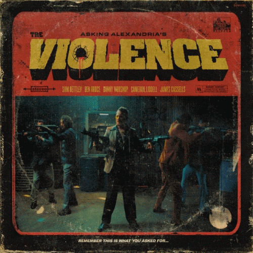 Asking Alexandria : The Violence